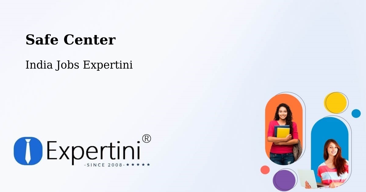 Safety Center – Repalle - India Jobs Expertini